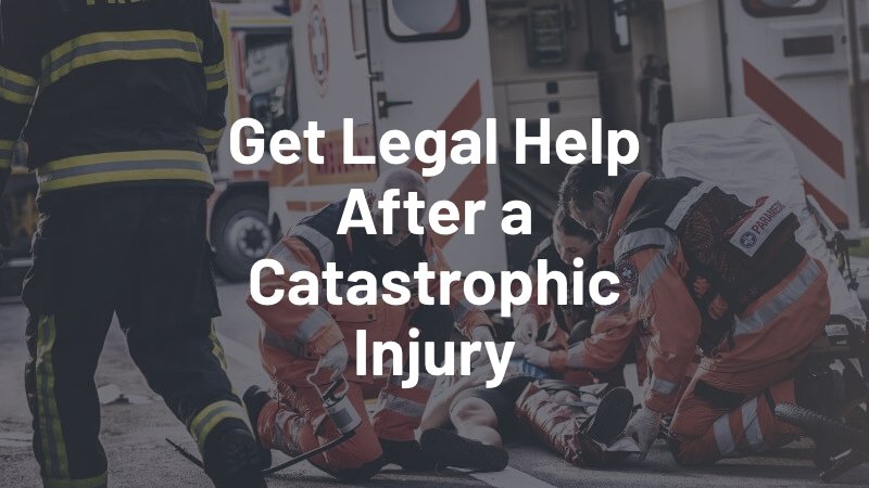 get legal help from a catastrophic injury lawyer in San Diego